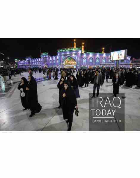 IRAQ TODAY Daniel Whitfield